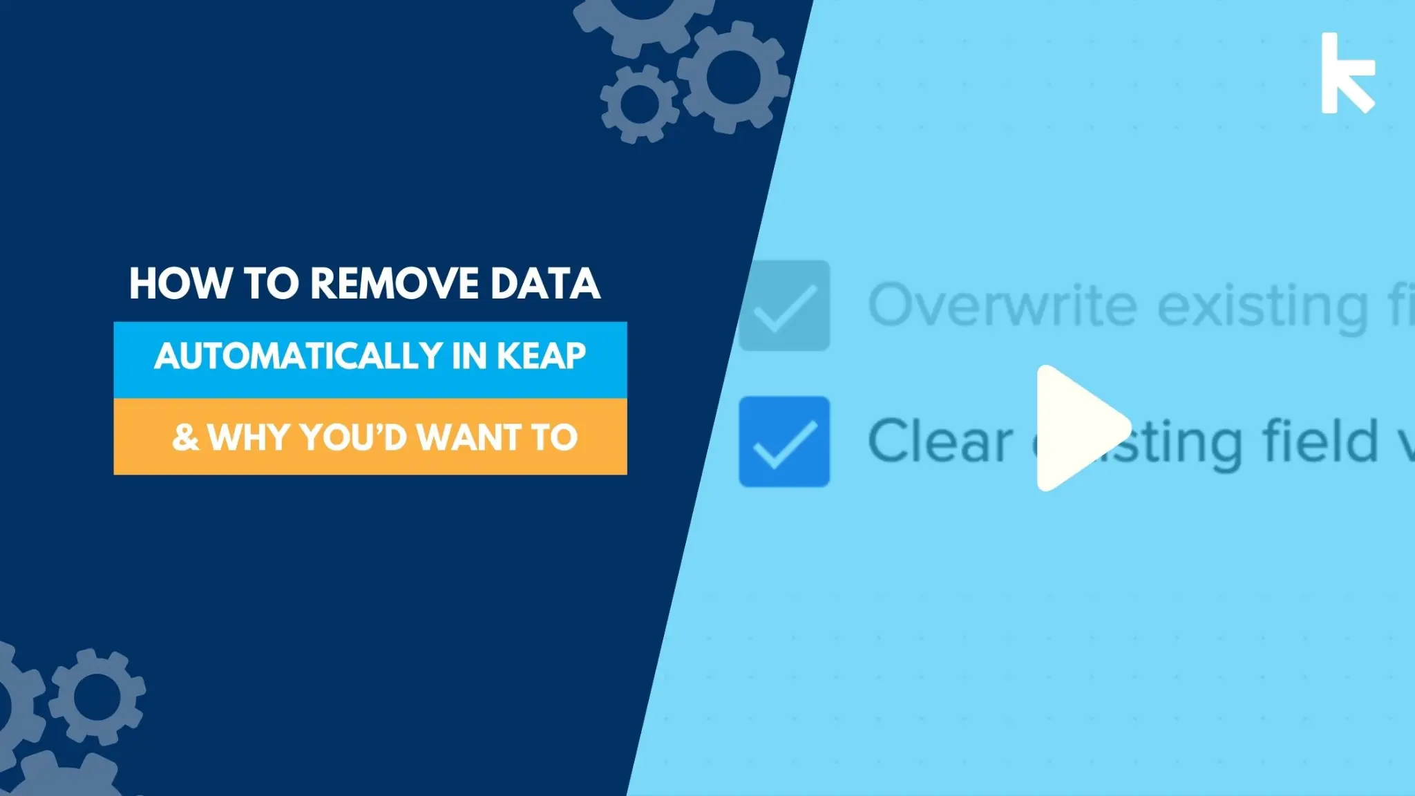 How To Remove Data Automatically In Infusionsoft Keap & Why You’d Want To