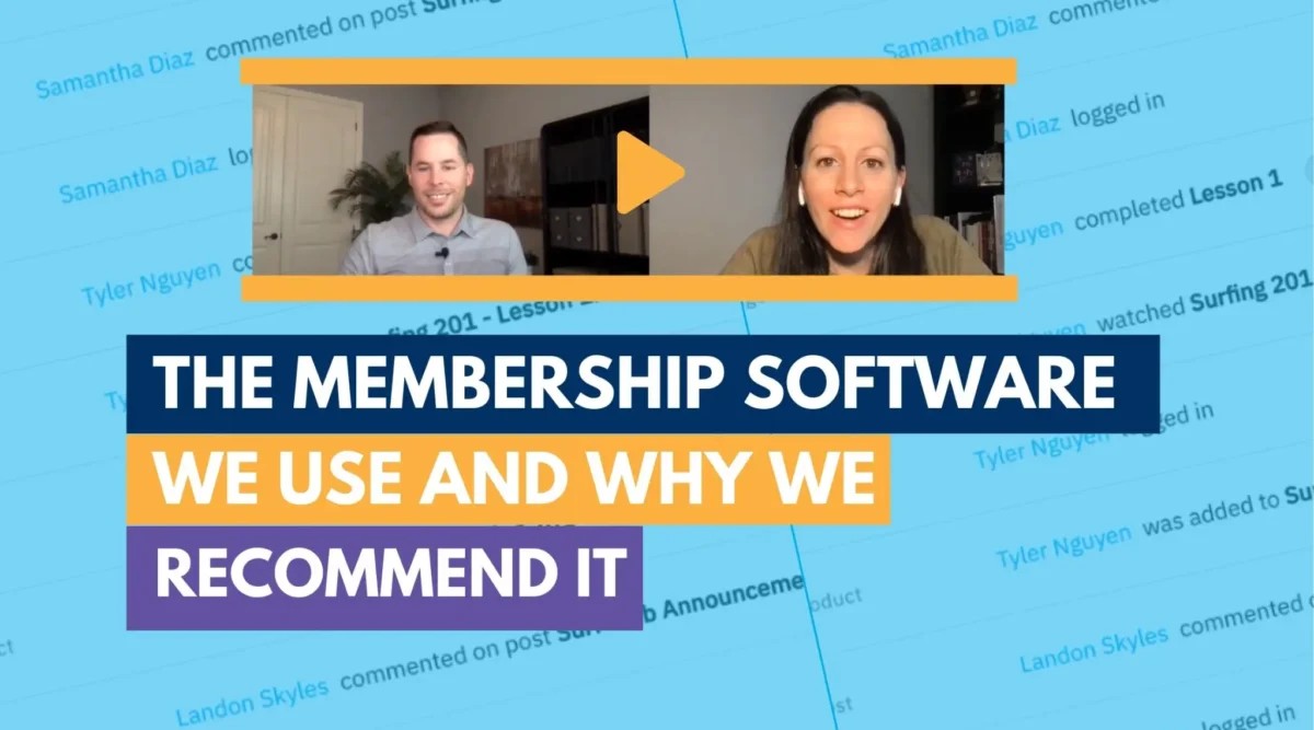 The Membership Software We Use & Why We Recommend It