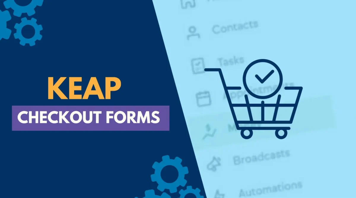 How To Easily Setup A Keap Checkout Form & Upsell In Minutes